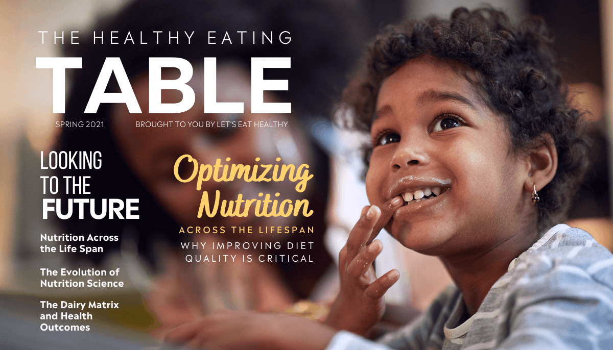 Read the Spring 2021 Healthy Eating Table Publication.